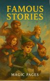 Famous Stories (Creative Garden, #1) (eBook, ePUB) Famous Stories (Creative Garden, #1) (eBook, ePUB)