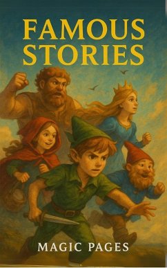Famous Stories (Creative Garden, #1) (eBook, ePUB) - Pages, Magic