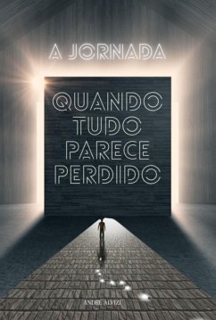 Cover A Jornada: Quando Tudo Parece Perdido (eBook, ePUB)