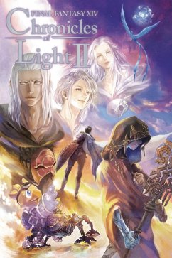 Final Fantasy XIV: Chronicles of Light, Volume II (eBook, ePUB) - Square Enix