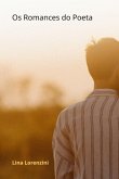 Os Romances Do Poeta (eBook, ePUB)