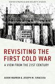 Revisiting the First Cold War (eBook, ePUB)