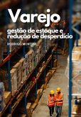 Varejo - Gestão De Estoque E Redução Do Desperdício (eBook, ePUB)