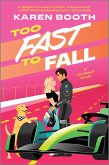 Too Fast to Fall (eBook, ePUB) Too Fast to Fall (eBook, ePUB)