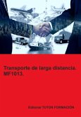 Transporte De Larga Distancia. Mf1013. (eBook, ePUB)