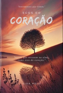 Ecos Do Coração (eBook, ePUB) Cover Ecos Do Coração (eBook, ePUB)