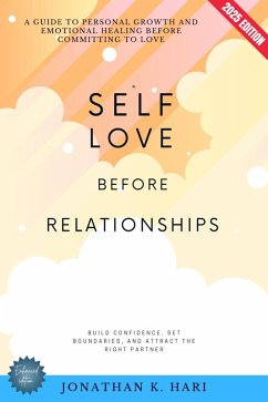 Cover Self-Love Before Relationships: (eBook, ePUB)