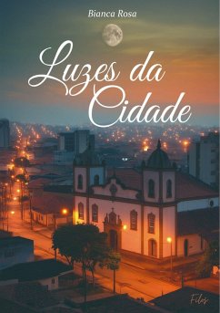 Cover Luzes da Cidade (eBook, ePUB)