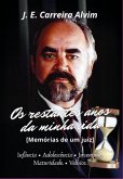 Os Restantes Anos Da Minha Vida (eBook, ePUB)