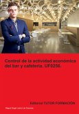 Control De La Actividad Económica Del Bar Y Cafetería. Uf0256. (eBook, ePUB)