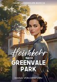 Heimkehr nach Greenvale Park (Die Cadet Chronicles, #4) (eBook, ePUB) Heimkehr nach Greenvale Park (Die Cadet Chronicles, #4) (eBook, ePUB)