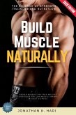 Build Muscle Naturally: (eBook, ePUB)