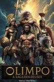 Olimpo, A Saga Dos Deuses (eBook, ePUB)