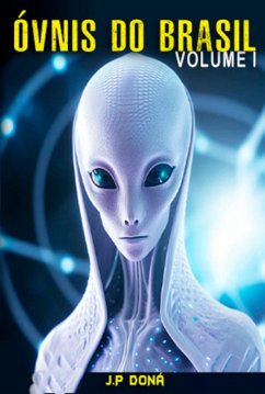 Óvnis Do Brasil (eBook, ePUB) - Doná, J. P