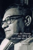 A Força Da Poesia Na Obra De José Lins Do Rego (eBook, ePUB)