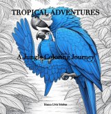 Tropical Adventures (eBook, ePUB)