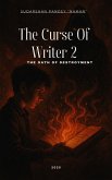 The Curse Of Writer 2: The oath of destroyment (Sudarshan's fiction, #2) (eBook, ePUB) The Curse Of Writer 2: The oath of destroyment (Sudarshan's fiction, #2) (eBook, ePUB)