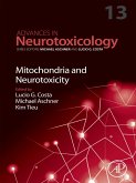 Mitochondria and Neurotoxicity (eBook, ePUB)