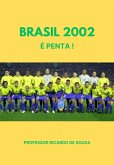 Brasil 2002 (eBook, ePUB)