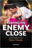Keeping His Enemy Close (eBook, ePUB)