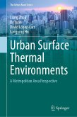 Urban Surface Thermal Environments (eBook, PDF) Urban Surface Thermal Environments (eBook, PDF)