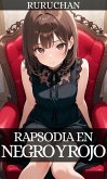 Rapsodia en Negro y Rojo (eBook, ePUB)