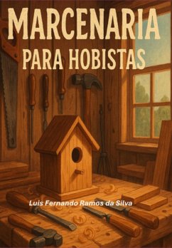 Cover Marcenaria Para Hobistas (eBook, ePUB)