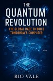 The Quantum Revolution (eBook, ePUB)