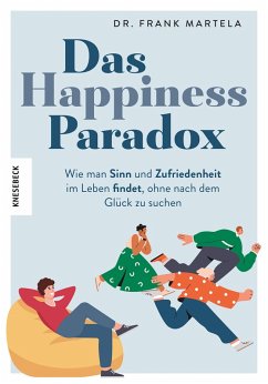 Das Happiness-Paradox (eBook, ePUB) - Martela, Frank