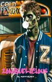 Zombielicious (Cold Fever Books) (eBook, ePUB)