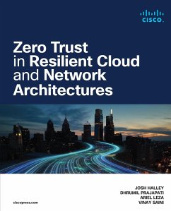 Cover Zero Trust in Resilient Cloud and Network Architectures (eBook, PDF)