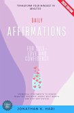 Daily Affirmations for Self-Love and Confidence: (eBook, ePUB) Daily Affirmations for Self-Love and Confidence: (eBook, ePUB)