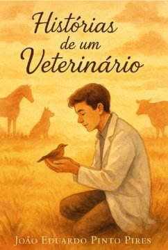 Cover Histórias De Um Veterinário - 2ª Edição (eBook, ePUB)