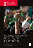 Routledge Handbook of Human Rights in Southeast Asia (eBook, ePUB) Routledge Handbook of Human Rights in Southeast Asia (eBook, ePUB)