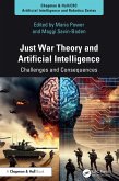 Just War Theory and Artificial Intelligence (eBook, PDF)