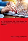 Aplicaciones Informáticas De Administración De Recursos Humanos. Uf0344. (eBook, ePUB)