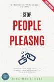 Stop People-Pleasing: (eBook, ePUB) Stop People-Pleasing: (eBook, ePUB)
