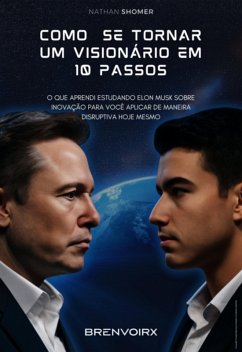 Cover Como Se Tornar Um Visionário Em 10 Passos (eBook, ePUB)