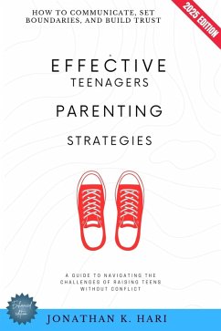 Cover Effective Teenagers Parenting Strategies: (eBook, ePUB)