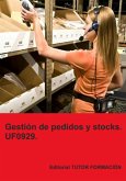 Gestión De Pedidos Y Stocks. Uf0929. (eBook, ePUB)