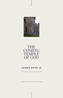 Cover The Coming Temple of God (eBook, ePUB)