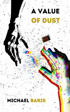 A Value of Dust (eBook, ePUB) - Baris, Michael