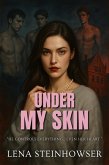 Under My Skin (eBook, ePUB) Under My Skin (eBook, ePUB)