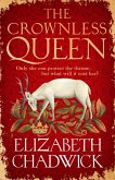 The Crownless Queen (eBook, ePUB) The Crownless Queen (eBook, ePUB)