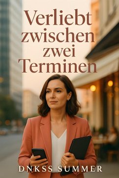 Cover Verliebt Zwischen Zwei Terminen (eBook, ePUB)