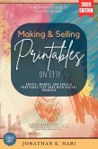 Making & Selling Printables on Etsy: (eBook, ePUB) Making & Selling Printables on Etsy: (eBook, ePUB)