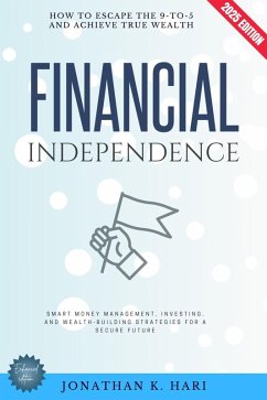 Cover Financial Independence: (eBook, ePUB)