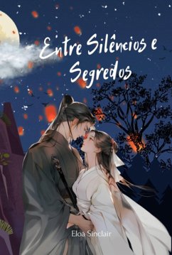 Cover Entre Silêncios E Segredos (eBook, ePUB)
