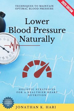 Cover Lower Blood Pressure Naturally: (eBook, ePUB)