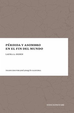 Cover Pérdida y asombro en el fin del mundo (eBook, ePUB)